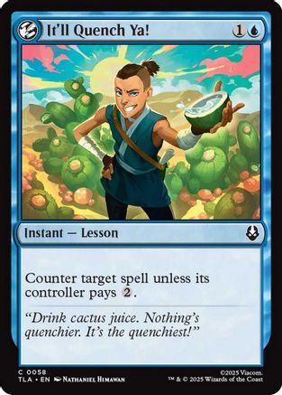 It'll Quench Ya! (TLA-058) [Avatar: The Last Airbender]