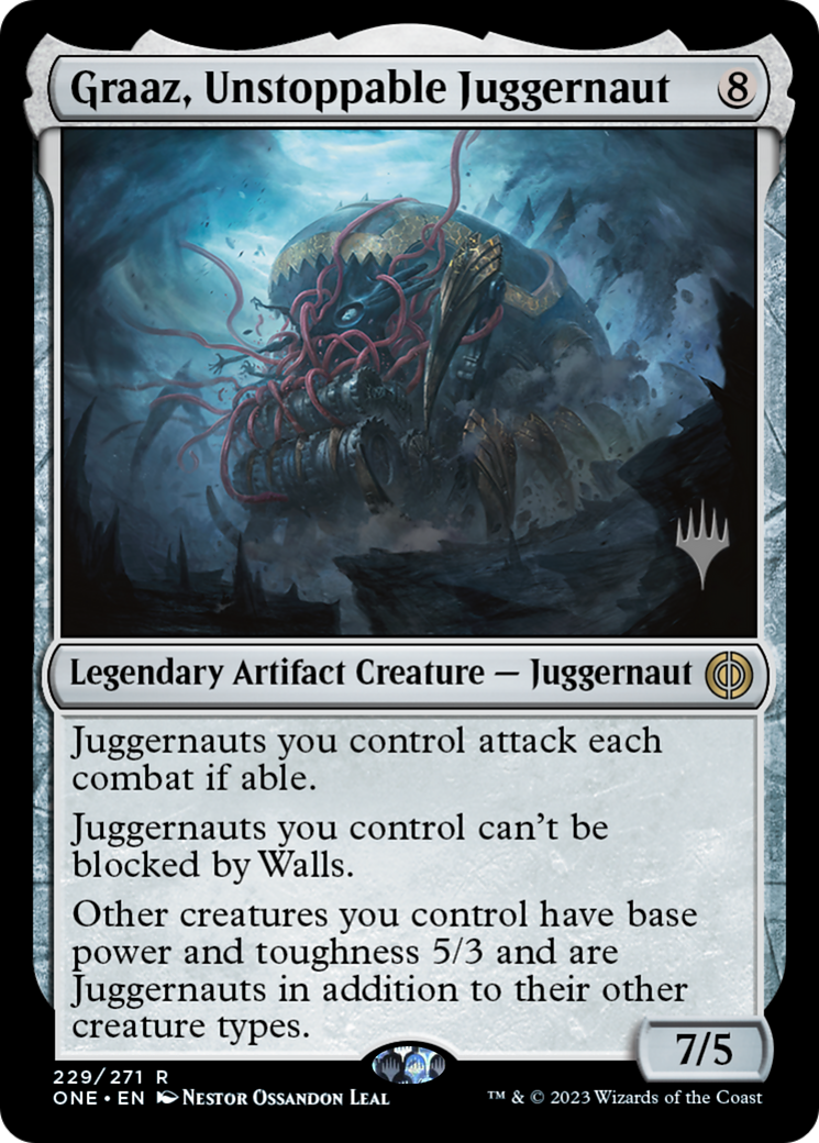 Graaz, Unstoppable Juggernaut (PPONE-229P) [Phyrexia: All Will Be One Promos] Foil