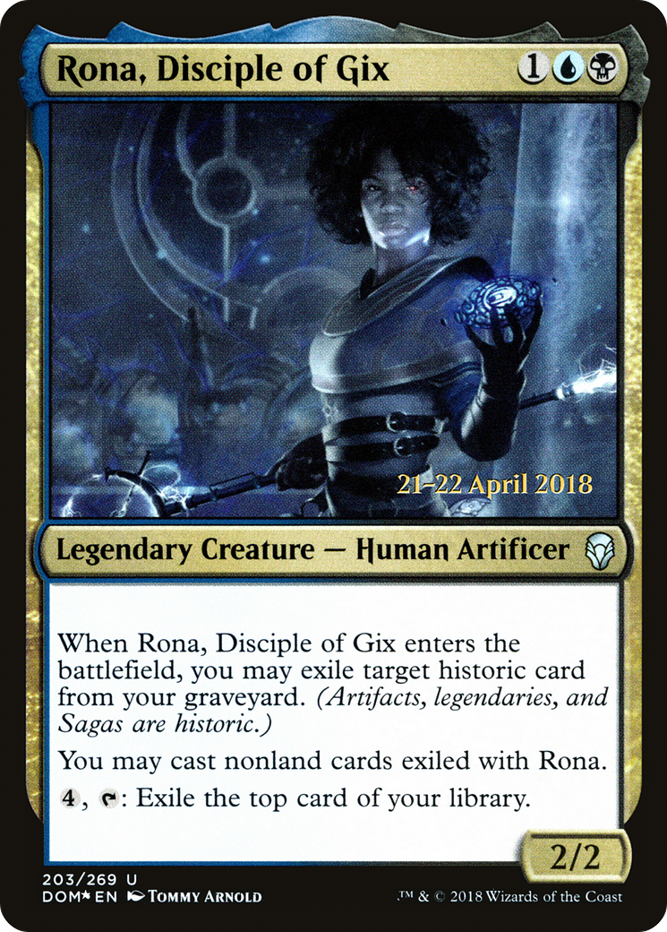 Rona, Disciple of Gix (PRE-203S) [Dominaria Promos] Foil