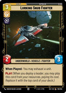 Lurking Snub Fighter (189/264) [Secrets of Power]