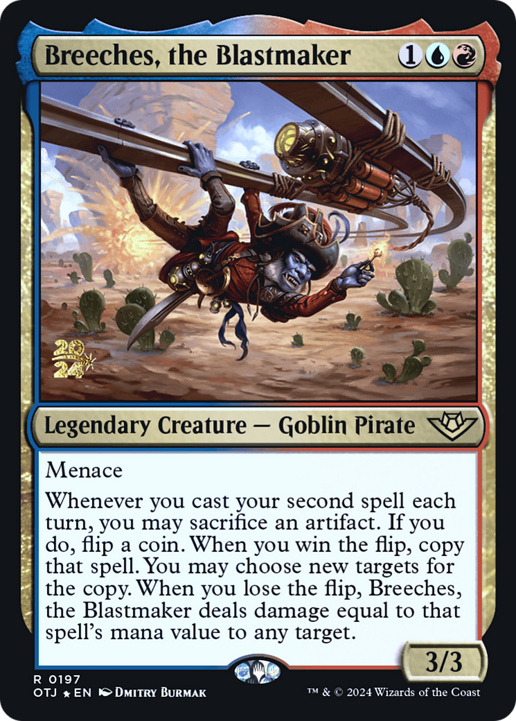 Breeches, the Blastmaker (PRE-197S) [Outlaws of Thunder Junction Promos] Foil