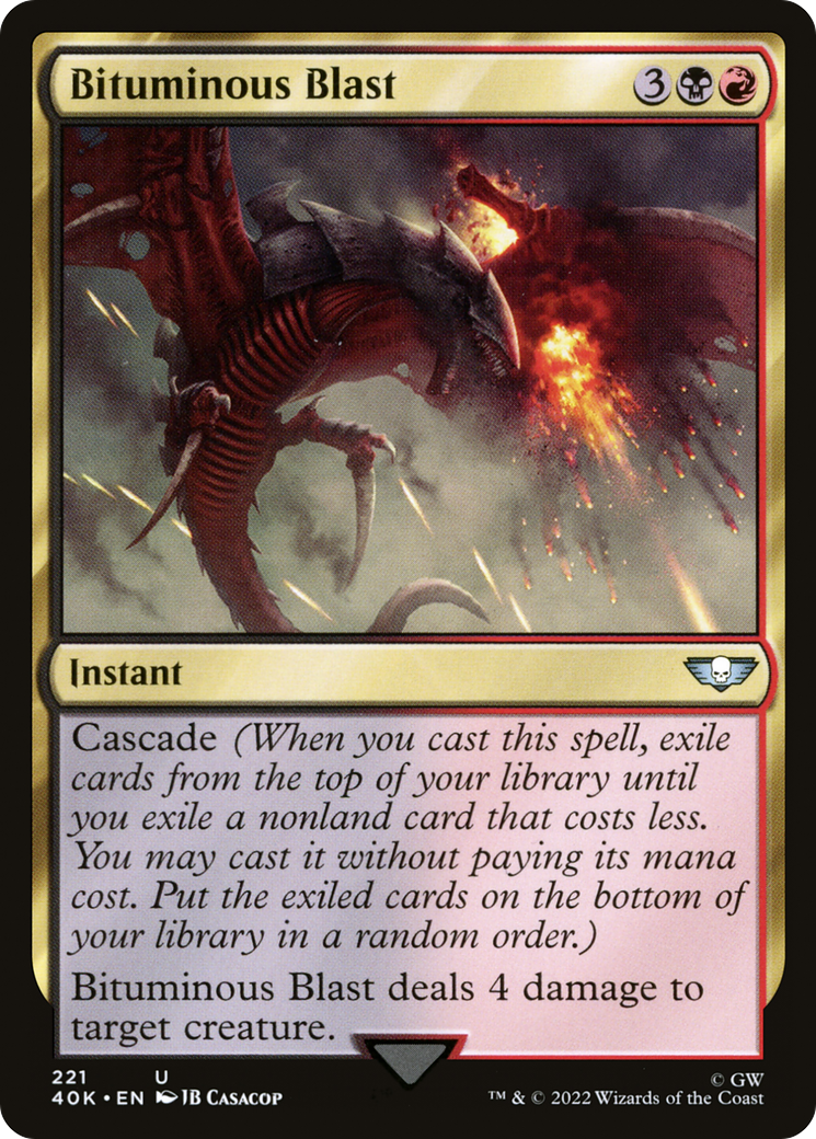 Bituminous Blast (40K-221) [Warhammer 40,000 Commander]