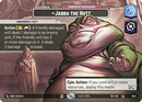 Jabba the Hutt - Wonderful Human Being (Showcase) (1022) [Secrets of Power] Foil