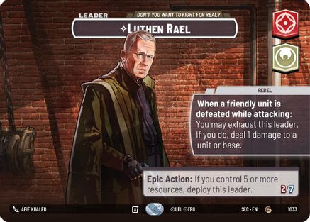 Luthen Rael - Don't You Want To Fight For Real? (Showcase) (1033) [Secrets of Power] Foil