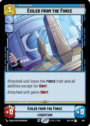 Exiled from the Force (Foil) (564) [Secrets of Power] Foil