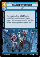 Charged with Murder (Foil) (586) [Secrets of Power] Foil