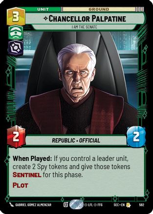 Chancellor Palpatine - I Am the Senate (Foil) (592) [Secrets of Power] Foil