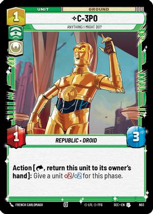 C-3PO - Anything I Might Do? (Foil) (603) [Secrets of Power] Foil