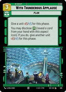 With Thunderous Applause (Foil) (639) [Secrets of Power] Foil