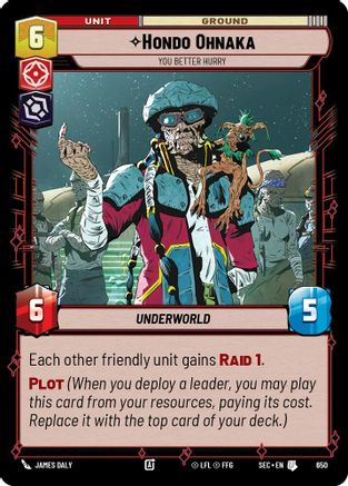 Hondo Ohnaka - You Better Hurry (Foil) (650) [Secrets of Power] Foil