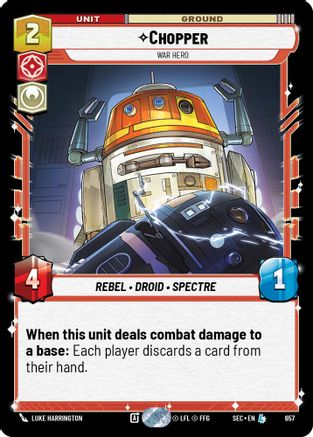 Chopper - War Hero (Foil) (657) [Secrets of Power] Foil