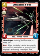 Strike Force X-Wing (Foil) (662) [Secrets of Power] Foil