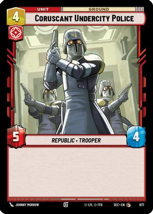 Coruscant Undercity Police (Foil) (677) [Secrets of Power] Foil