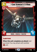 Saw Gerrera's U-Wing - Breaking the Rules (Foil) (684) [Secrets of Power] Foil