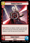 Sudden Ferocity (Foil) (686) [Secrets of Power] Foil