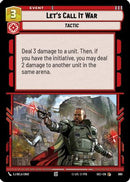 Let's Call It War (Foil) (690) [Secrets of Power] Foil