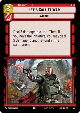 Let's Call It War (Foil) (690) [Secrets of Power] Foil