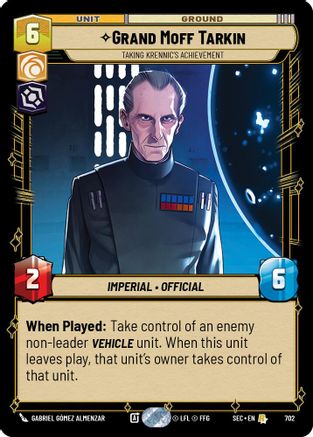 Grand Moff Tarkin - Taking Krennic's Achievement (Foil) (702) [Secrets of Power] Foil