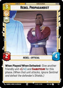 Rebel Propagandist (Foil) (712) [Secrets of Power] Foil