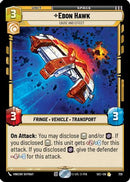 Ebon Hawk - Cause and Effect (Foil) (729) [Secrets of Power] Foil