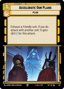 Accelerate Our Plans (Foil) (738) [Secrets of Power] Foil