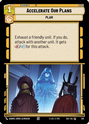 Accelerate Our Plans (Foil) (738) [Secrets of Power] Foil