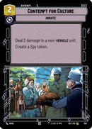 Contempt for Culture (Foil) (756) [Secrets of Power] Foil