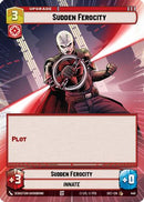 Sudden Ferocity (Hyperspace) (440) [Secrets of Power]
