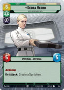 Dedra Meero - With Verifiable Data (Hyperspace Foil) (843) [Secrets of Power] Foil