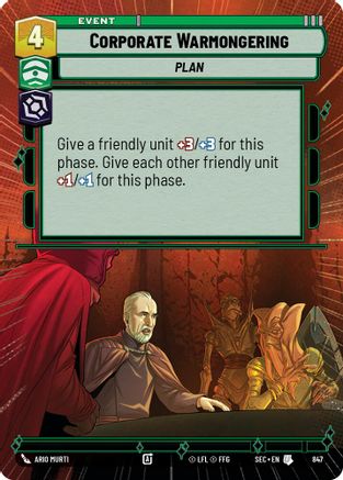Corporate Warmongering (Hyperspace Foil) (847) [Secrets of Power] Foil