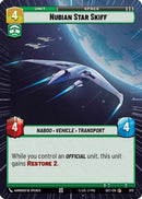 Nubian Star Skiff (Hyperspace Foil) (872) [Secrets of Power] Foil
