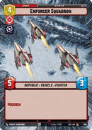 Enforcer Squadron (Hyperspace Foil) (894) [Secrets of Power] Foil