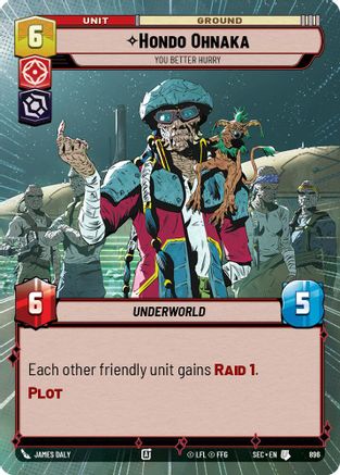 Hondo Ohnaka - You Better Hurry (Hyperspace Foil) (896) [Secrets of Power] Foil