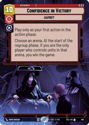Confidence in Victory (Hyperspace Foil) (901) [Secrets of Power] Foil
