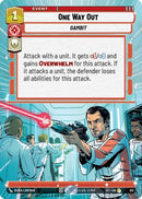 One Way Out (Hyperspace Foil) (913) [Secrets of Power] Foil