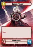 Sudden Ferocity (Hyperspace Foil) (932) [Secrets of Power] Foil