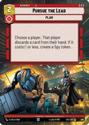 Pursue the Lead (Hyperspace Foil) (934) [Secrets of Power] Foil