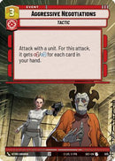 Aggressive Negotiations (Hyperspace Foil) (935) [Secrets of Power] Foil