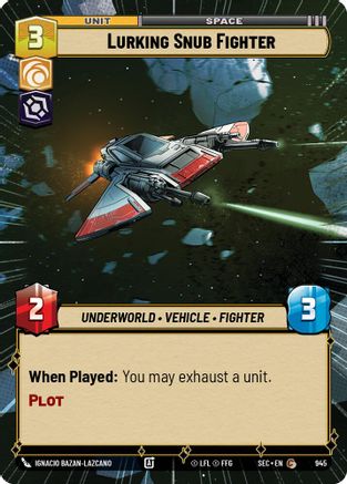 Lurking Snub Fighter (Hyperspace Foil) (945) [Secrets of Power] Foil