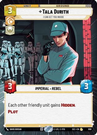 Tala Durith - I Can Get You Inside (Hyperspace Foil) (959) [Secrets of Power] Foil