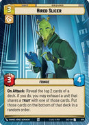 Hired Slicer (Hyperspace Foil) (976) [Secrets of Power] Foil