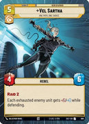 Vel Sartha - One Path, One Choice (Hyperspace Foil) (980) [Secrets of Power] Foil