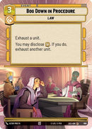 Bog Down in Procedure (Hyperspace Foil) (990) [Secrets of Power] Foil