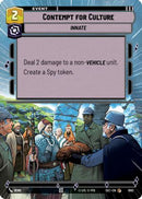 Contempt for Culture (Hyperspace Foil) (1002) [Secrets of Power] Foil