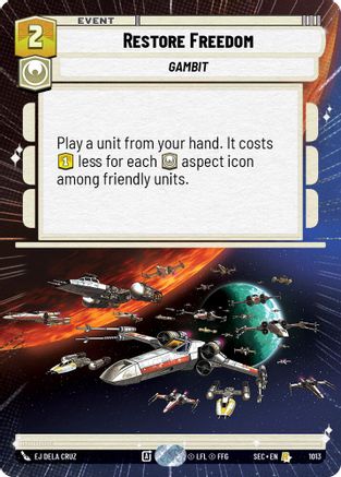 Restore Freedom (Hyperspace Foil) (1013) [Secrets of Power] Foil
