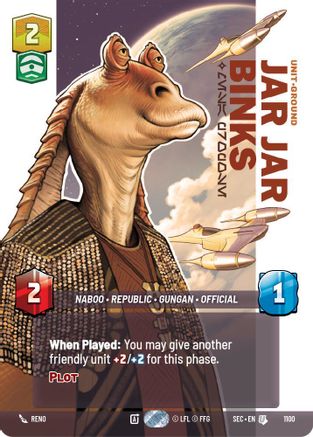 Jar Jar Binks - Mesa Propose (Prestige Foil) (1100) [Secrets of Power] Foil