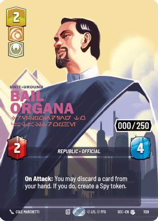 Bail Organa - Responding to Catastrophe (Serialized) (1129) [Secrets of Power] Foil