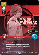 Major Partagaz - Healthcare Provider (Serialized) (1132) [Secrets of Power] Foil