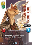 Jar Jar Binks - Mesa Propose (Serialized) (1143) [Secrets of Power] Foil
