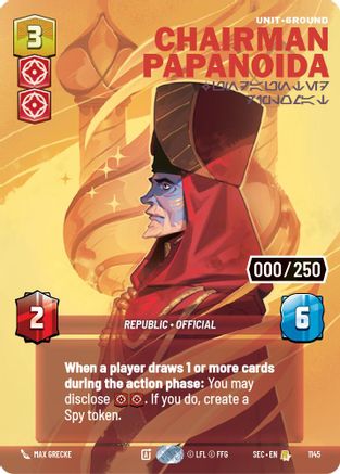Chairman Papanoida - Undaunted Diplomat (Serialized) (1145) [Secrets of Power] Foil